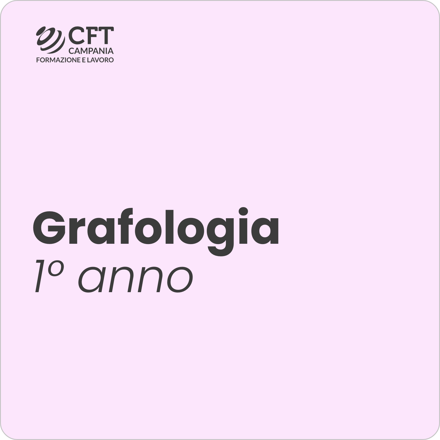 Corso di Grafologia - 1° anno